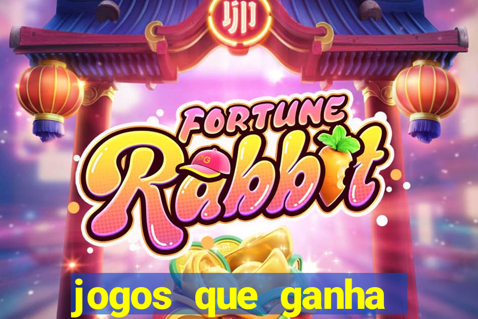 jogos que ganha dinheiro de verdade sem depositar